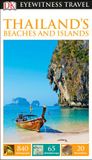  DK EYEWITNESS THAILAND'S BEACHES AND ISLANDS 