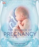  THE SCIENCE OF PREGNANCY 