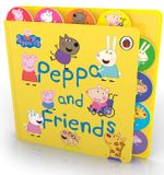  PEPPA PIG: PEPPA AND FRIENDS : TABBED BOARD BOOK 