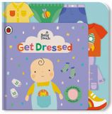  BABY TOUCH: GET DRESSED : A TOUCH-AND-FEEL PLAYBOOK 