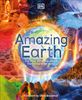  AMAZING EARTH : THE MOST INCREDIBLE PLACES FROM AROUND THE WORLD 