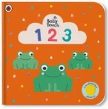  BABY TOUCH: 123 : A TOUCH-AND-FEEL PLAYBOOK 