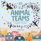  ANIMAL TEAMS : HOW AMAZING ANIMALS WORK TOGETHER IN THE WILD 