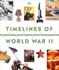  TIMELINES OF WORLD WAR II 
