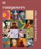  COMPOSERS WHO CHANGED HISTORY 