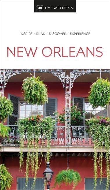  DK EYEWITNESS NEW ORLEANS 