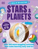  BRAIN BOOSTER STARS AND PLANETS: OVER 100 MIND-BOGGLING ACTIVITIES THAT MAKE LEARNING EASY AND FUN 
