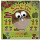  SPRING IS HERE, LITTLE RABBIT! 