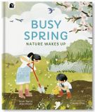  BUSY SPRING : NATURE WAKES UP 