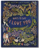  WAYS TO SAY I LOVE YOU 