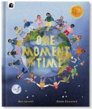  ONE MOMENT IN TIME : CHILDREN AROUND THE WORLD 