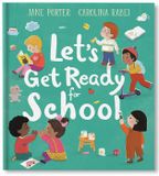 LET'S GET READY FOR SCHOOL 