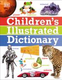  CHILDREN'S ILLUSTRATED DICTIONARY 