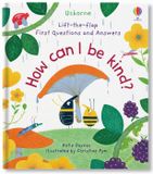  FIRST QUESTIONS AND ANSWERS: HOW CAN I BE KIND 