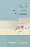  MAN'S SEARCH FOR MEANING 