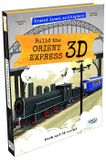  BUILD THE ORIENT EXPRESS 3D (TRAVEL, LEARN & EXPLORE) 