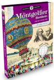  THE MONTGOLFIER BROTHERS (SCIENTISTS & INVENTORS) 