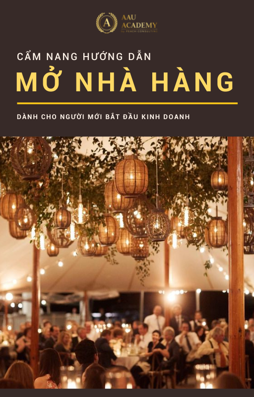 CẨM NANG HƯỚNG DẪN MỞ NHÀ HÀNG