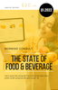 THE STATE OF FOOD & BEVERAGE