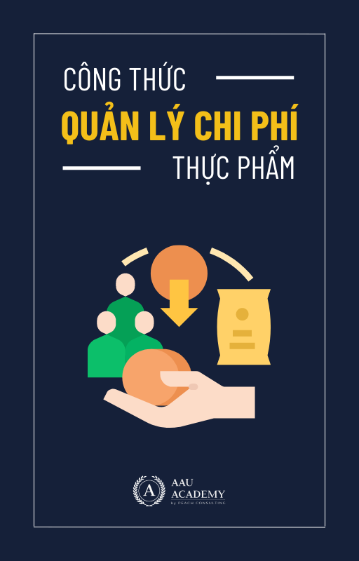 CÔNG THỨC QUẢN LÝ CHI PHÍ THỰC PHẨM