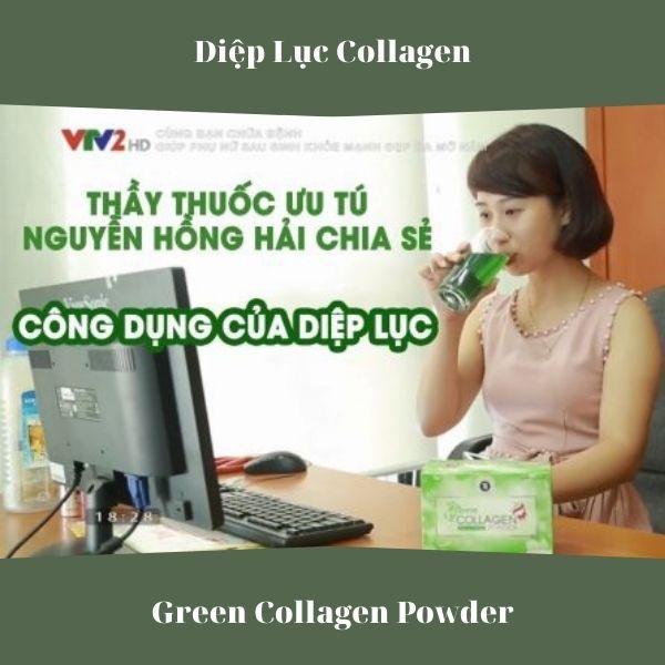 Diệp Lục Collagen Đẹp Da Đẹp Dáng Thanh Lọc Cơ Thể