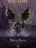  Nergigante - Monster Hunter Resonance - S6 Studio 