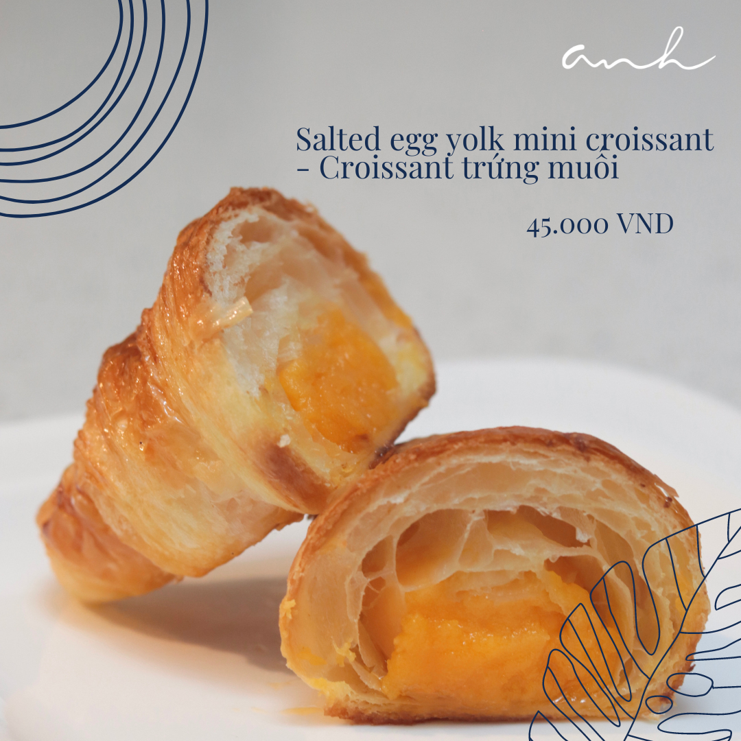  Salted Egg Yolk Croissant  - Bánh Sừng bò nhân trứng muối 