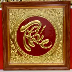 Tranh Chữ - Chữ Phúc  Kích Thước 60*60