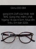  gọng kính Zoff của Nhật. Mới 96%. Gọng nhẹ, mềm, chất. 