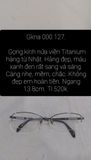 Gọng kính nửa viền Titanium hàng từ Nhật. 