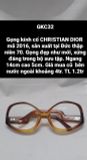  Gọng kính cổ CHRISTIAN DIOR mã 2016 (Đã bán) 