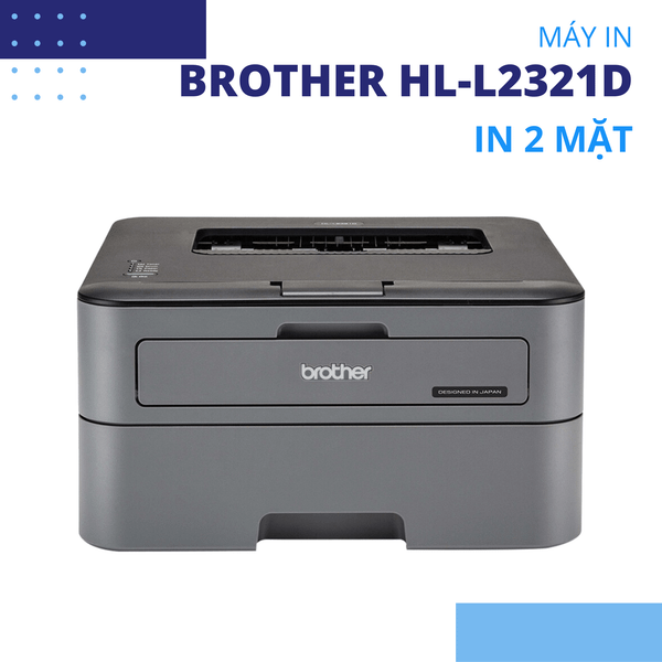 Máy in laser Brother HL-L2321D in 2 mặt