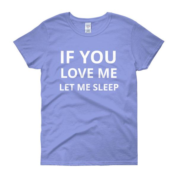 Áo Thun HappyTee - Mẫu Áo Thun In Chữ If You Love Me Let Me Sleep Chất Cotton 100% Cao Cấp