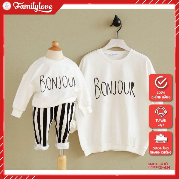 Áo Sweater Gia Đình Familylove - Áo Sweater mẫu thu đông In Chữ BONJOUR ấm áp xinh xắn Chất Liệu Nỉ Da Cá Cao Cấp