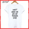 Áo thun phông nam nữ form rộng Familylove - Mẫu áo Unisex Don't Make Me Use My Teacher Voice chất Cotton 100% cao cấp