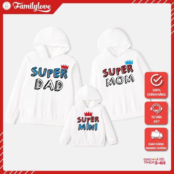 Áo Hoodie Gia Đình Familylove - Mẫu Áo Hoodie Gia Đình Super Family Super Dad/mom/mini Chất Nỉ Da Cá Cotton 100%