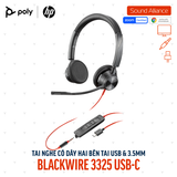  Tai nghe USB và 3.5mm hai bên tai Poly Blackwire 3325 USB-C (76J22AA) 