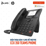  Điện thoại bàn Poly CCX 350 Microsoft Teams Phone (848Z7AA#AC3) 