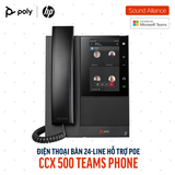  Điện thoại bàn Poly CCX 500 Microsoft Teams Phone (82Z76AA) 