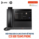 Điện thoại bàn Poly CCX 600 Microsoft Teams Phone (82Z84AA) 