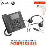  Tai nghe tổng đài có dây hai bên tai Poly EncorePro 320 (77T26AA) 