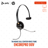  Tai nghe tổng đài có dây một bên tai Poly EncorePro 510V (783Q3AA#ABA) 