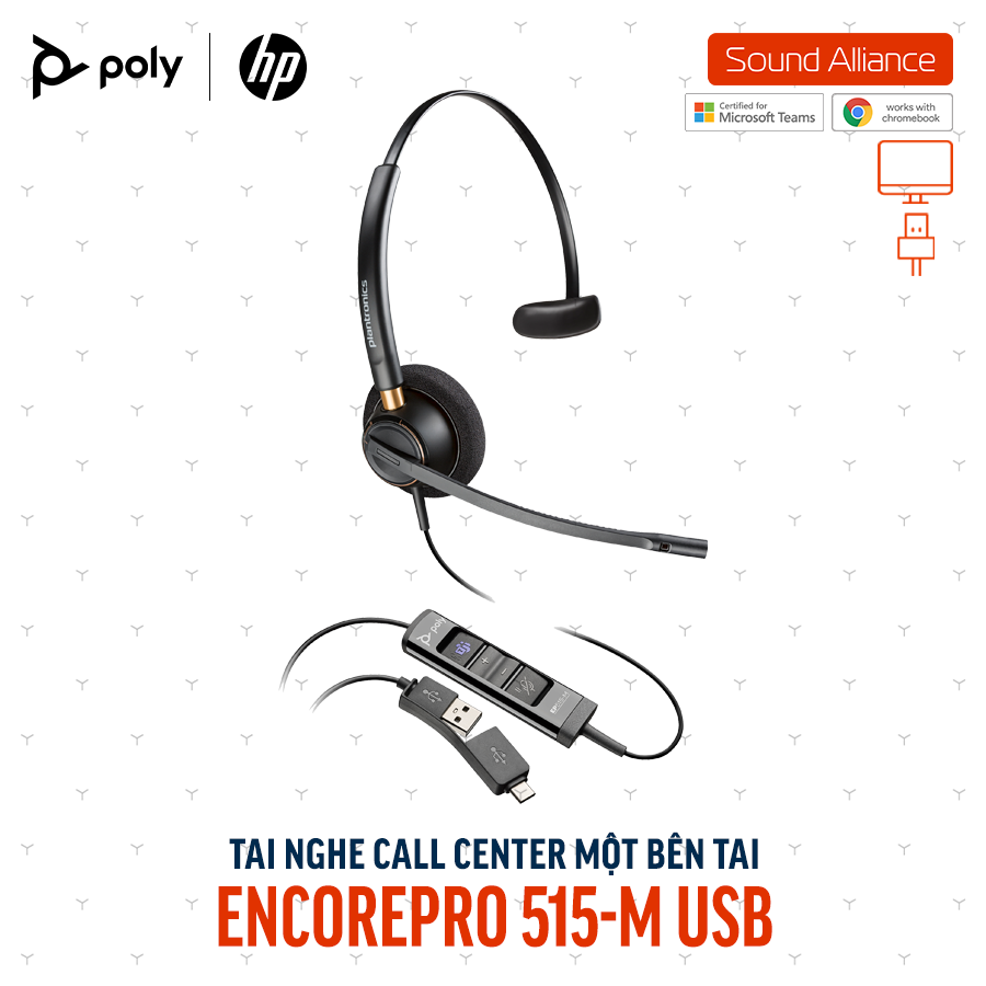  Tai nghe tổng đài có dây USB một bên tai Poly EncorePro 515-M 783R1AA 