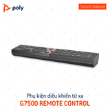  Điều khiển từ xa cho Poly G7500 và Studio X Series 