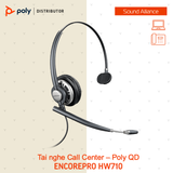  Tai nghe Call Center Poly EncorePro HW710 Series 