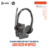  Tai nghe không dây DECT™ hai bên tai Poly Savi 8220-M Office (8D3H8AA) 