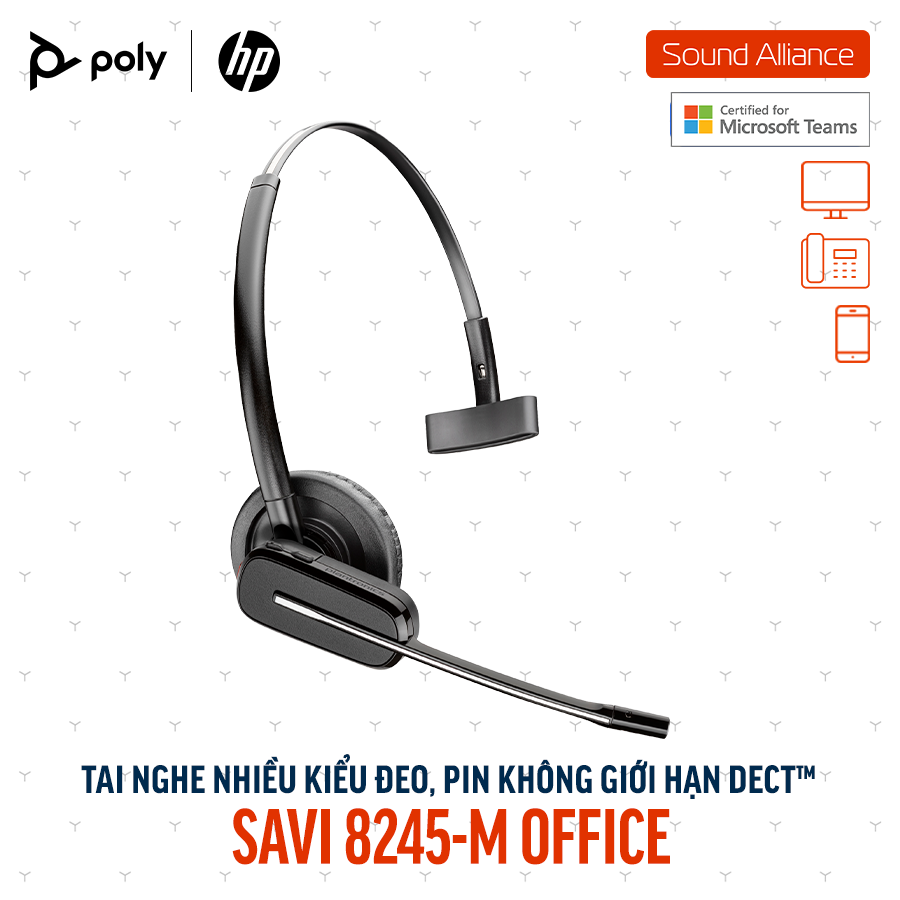  Tai nghe không dây DECT™ một bên tai Poly Savi 8245-M Office (8D3H7AA) 