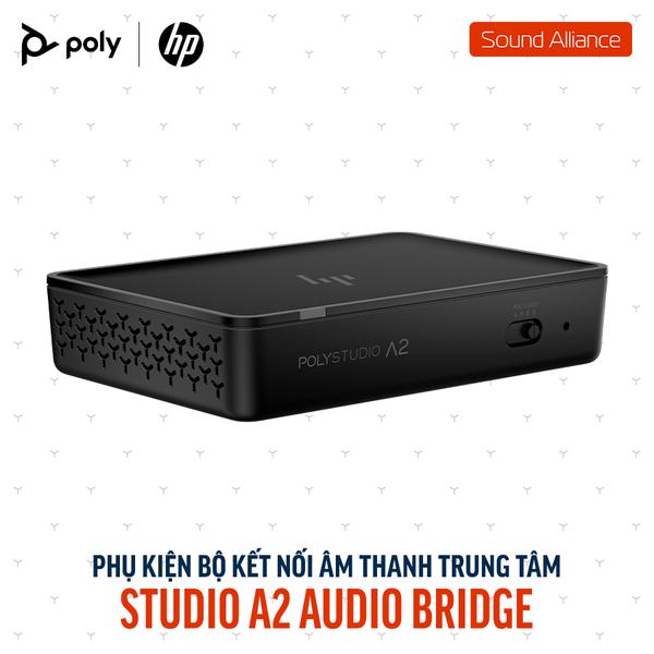  Bộ kết nối âm thanh trung tâm Poly Studio A2 Audio Bridge 
