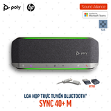  Loa Hội nghị Bluetooth Poly Sync 40+ Microsoft Teams (77P36AA) 