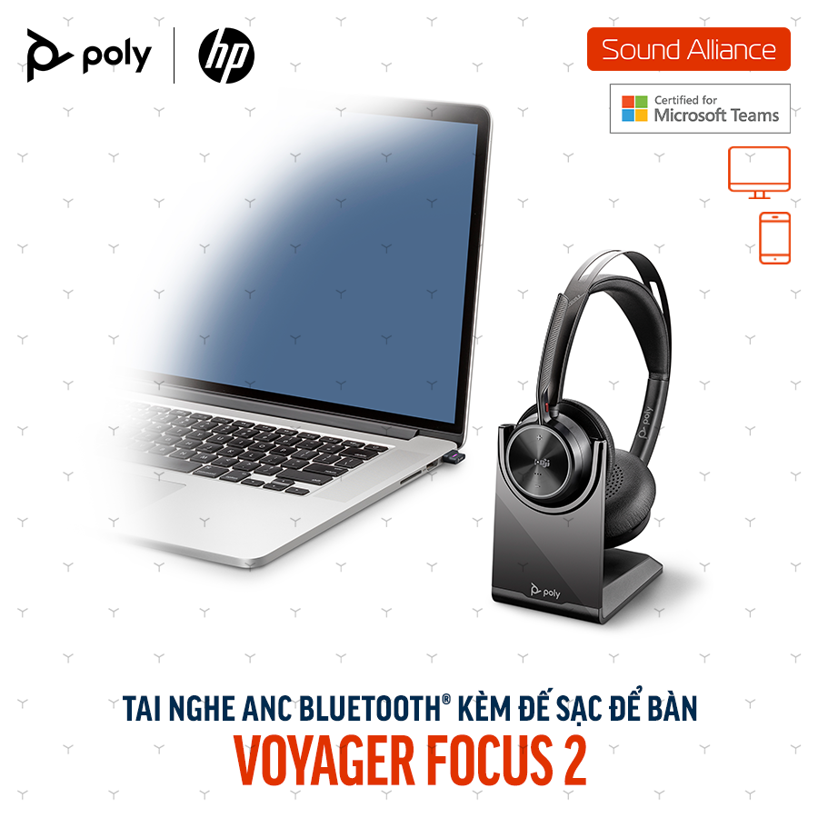  Tai nghe ANC & đế sạc Poly Voyager Focus 2 UC Microsoft Teams 77Y87AA 